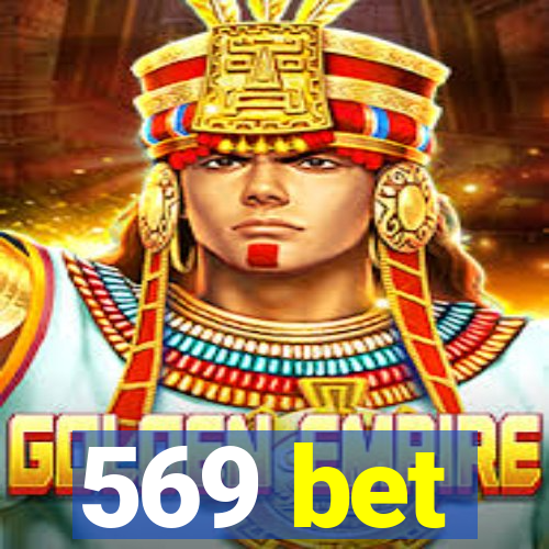 569 bet